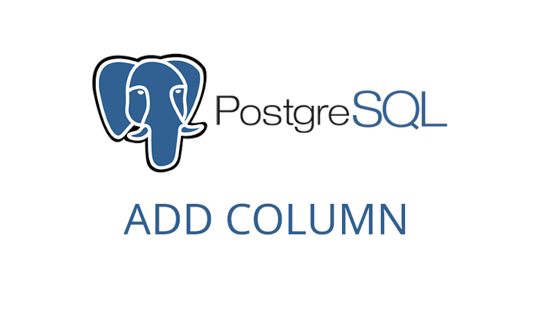 Thêm một cột mới vào bảng trong PostgreSQL