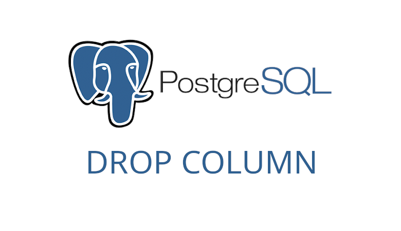 Xoá cột trong một bảng PostgreSQL