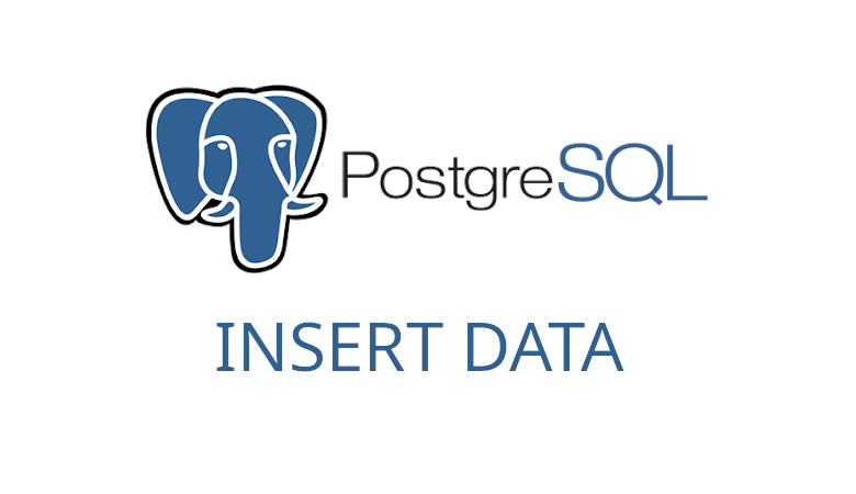 Chèn dữ liệu vào bảng PostgreSQL